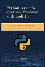 Python Asyncio Asynchronous Programming with aiohttp