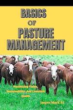 Basics of Pasture Management