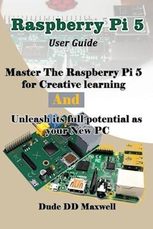 Raspberry Pi 5 User Guide