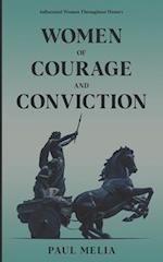 Women of Courage and Conviction