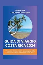 Guida Di Viaggio Costa Rica 2024