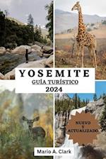 Guía de Viaje de Yosemite 2024