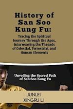 History of San Soo Kung Fu