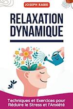 Relaxation Dynamique