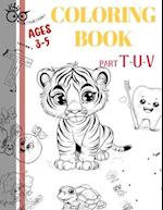 TOK coloring book AGES 3-5 PART T-U-V