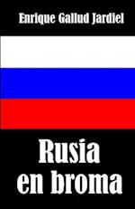 Rusia en broma