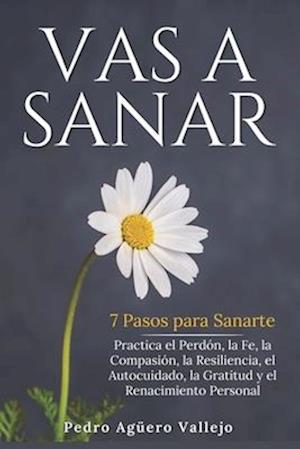 Vas a Sanar