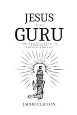 Jesus is My Guru