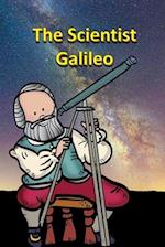 The Scientist Galileo