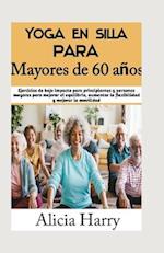 Yoga en silla para Mayores de 60 años