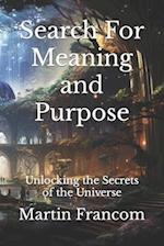 Search For Meaning and Purpose