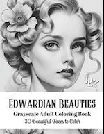 Edwardian Beauties - Grayscale Adult Coloring Book