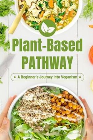 Plant-Based Pathway