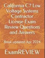 California C7 Low Voltage Systems Contractor License Exam Review Questions and Answers