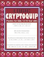 Logic Cryptoquip Puzzles For Kids 12-16 Year old's