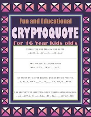 Fun and Educational Cryptoquote For 16 Year Kids old's