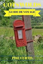Cotswolds Guide de Voyage 2024