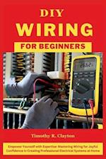 DIY Wiring for Beginners