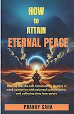 How to Attain Eternal Peace