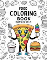 Food Coloring Book Bold and Easy