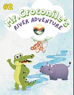 cute kids story "Mr. Croconile's River Adventure"