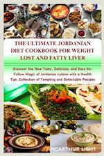 The Ultimate Jordanian Diet Cookbook for Weight Lost