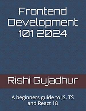 Frontend Development 101 2024