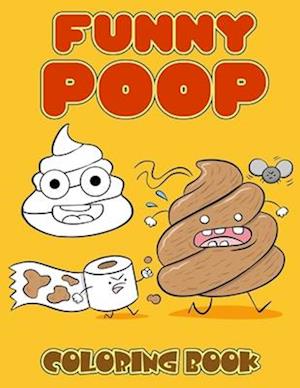 Funny Poop Coloring Book