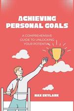 Achieving Personal Goals