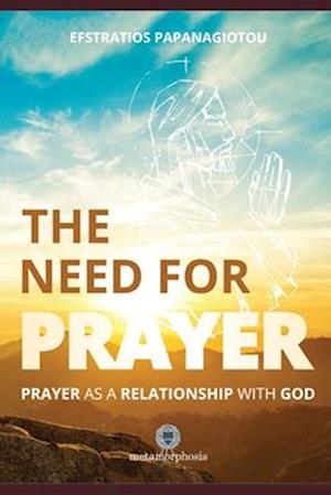 The Need for Prayer