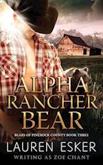 Alpha Rancher Bear