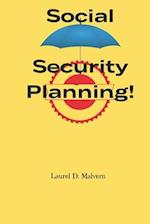 Social Security Planning!