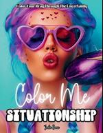 Color Me in a Situationship