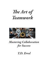 The Art of Teamwork