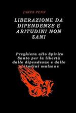 Liberazione Dalla Dipendenza E Dalle Abitudini Non Sani