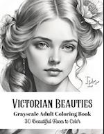 Victorian Beauties - Grayscale Adult Coloring Book