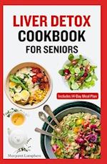 Liver Detox Cookbook for Seniors
