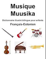 Français-Estonien Musique / Muusika Dictionnaire illustré bilingue pour enfants