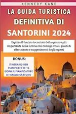 La Guida Turistica Definitiva Di Santorini 2024