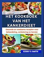 Het Kookboek Van Het Kankerdieet