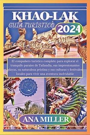 Guía de viaje de Khao Lak 2024