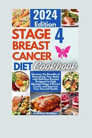 Stage 4 Breast Cancer Diet Cookbook