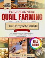 Quail Farming for Beginners (Updated)