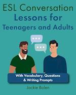 ESL Conversation Lessons for Teenagers and Adults