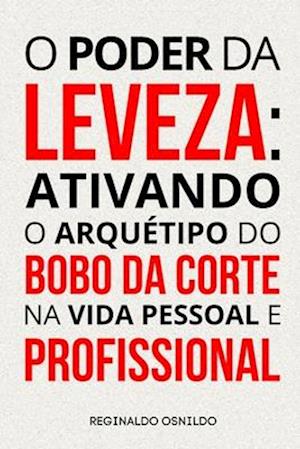 O poder da leveza