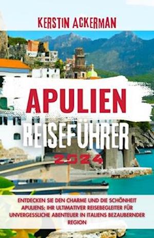 Apulien Reiseführer