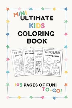 Mini Ultimate Kids Coloring Book