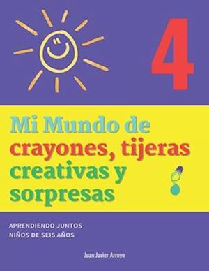 Mi Mundo de crayones, tijeras creativas y sorpresas 4