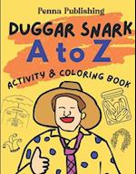 Duggar Snark A to Z - Activity and Coloring Book