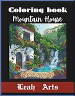Coloring Book Mountain House